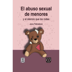 EL ABUSO SEXUAL DE MENORES Y EL SILENCIO QUE LOS RODEA