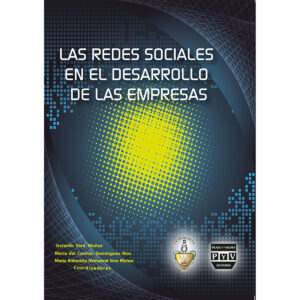 LAS REDES SOCIALES EN EL DESARROLLO DE LAS EMPRESAS