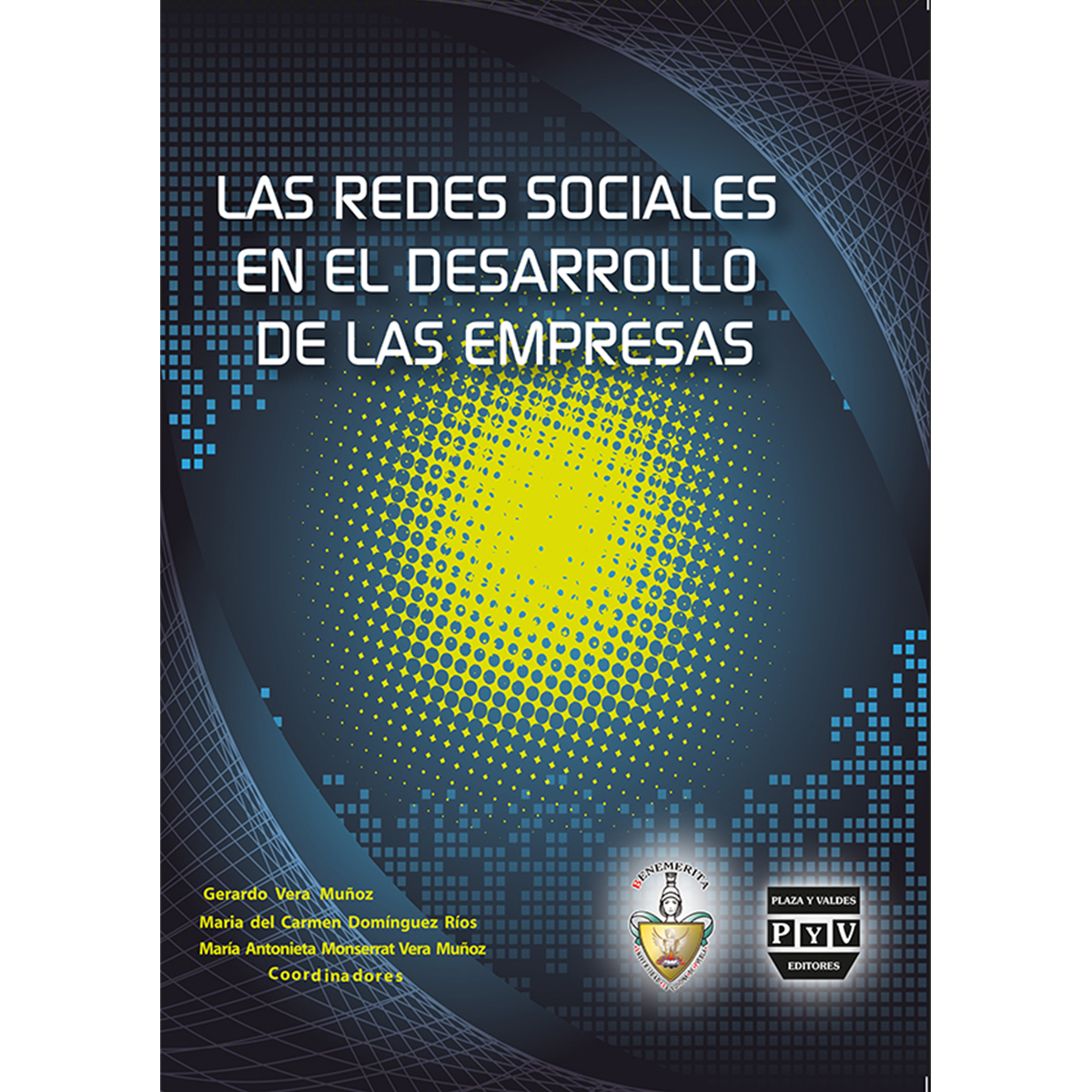 LAS REDES SOCIALES EN EL DESARROLLO DE LAS EMPRESAS
