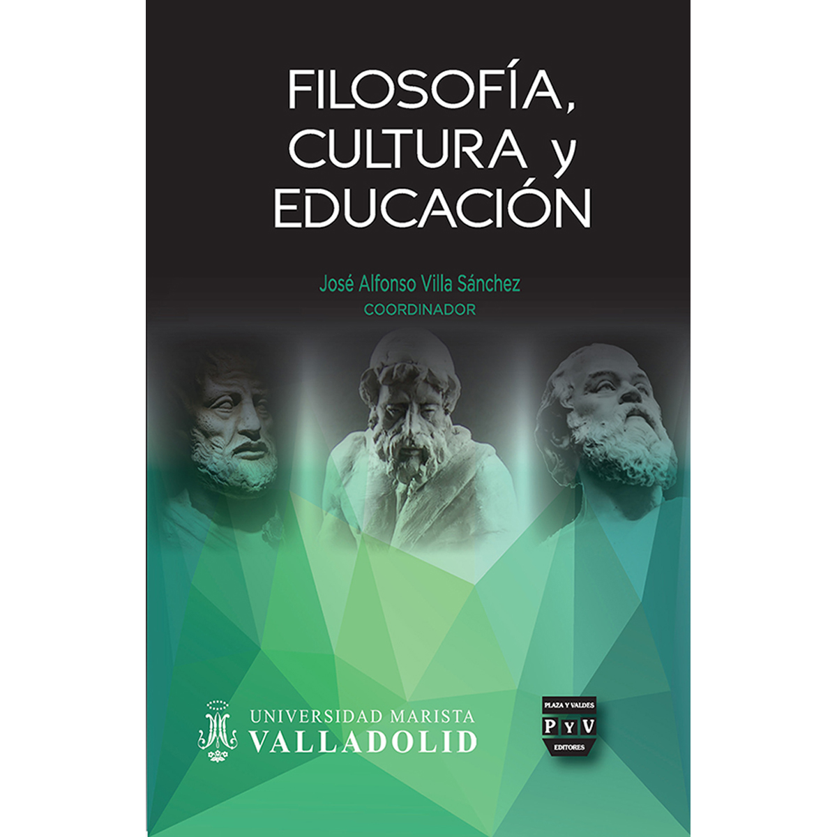 FILOSOFÍA, CULTURA Y EDUCACIÓN