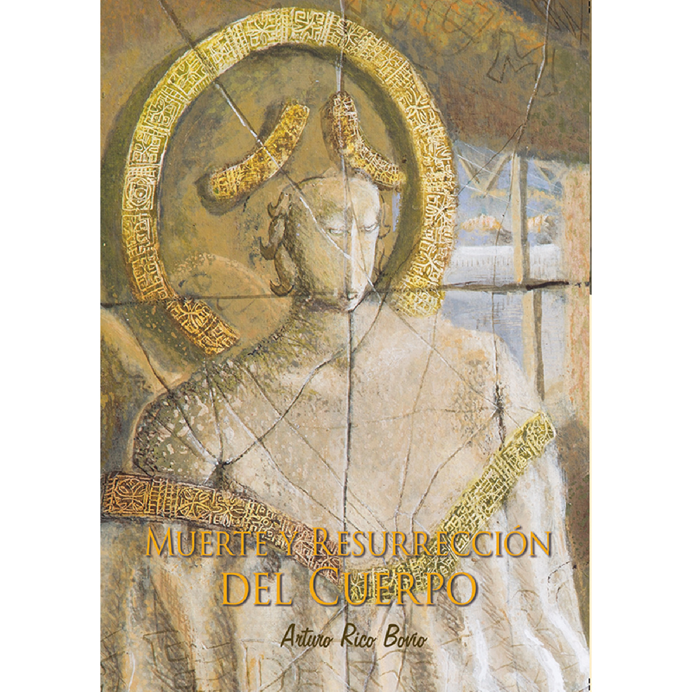 MUERTE Y RESURRECCIÓN DEL CUERPO