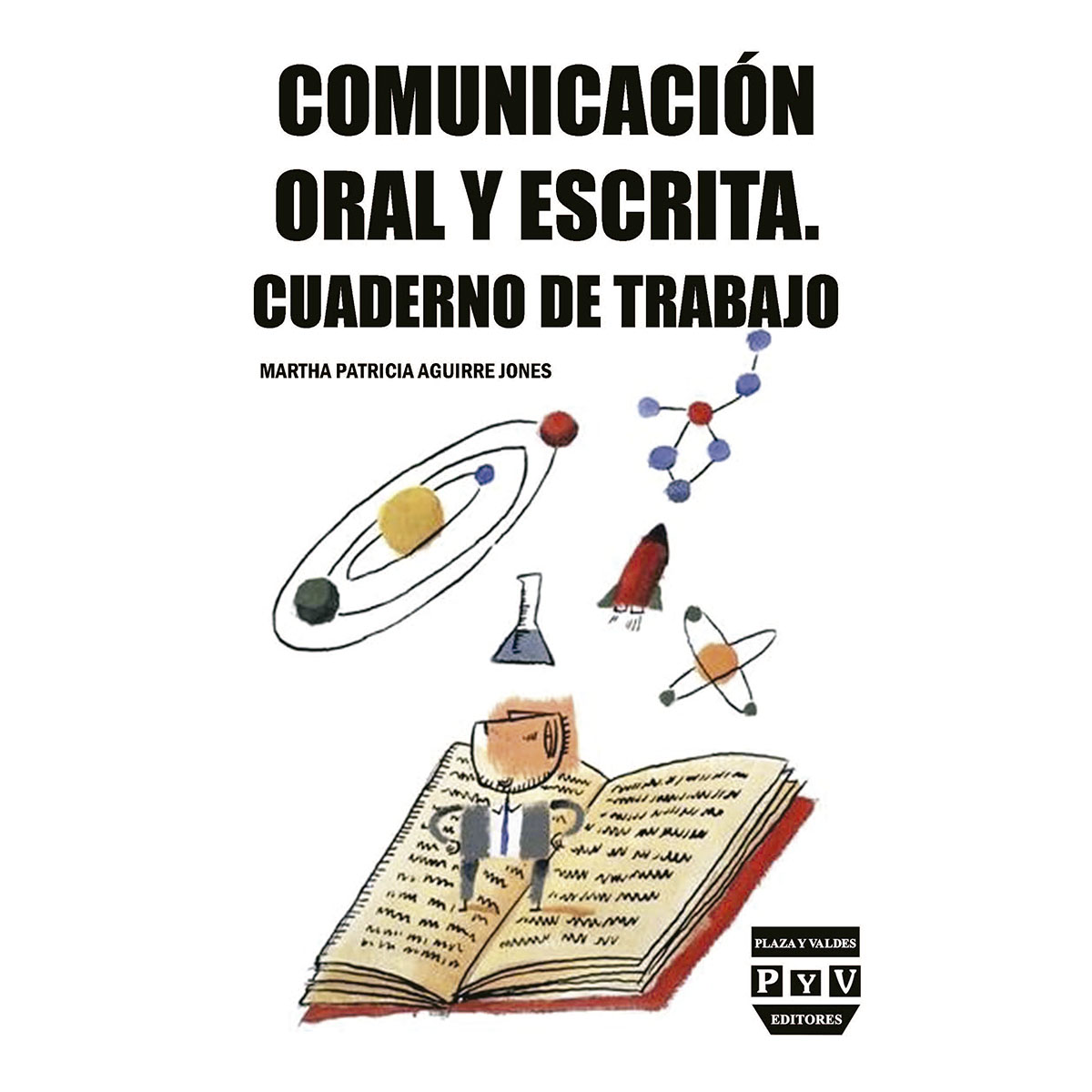 COMUNICACIÓN ORAL Y ESCRITA
