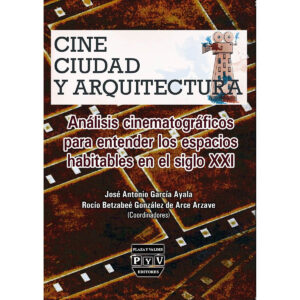 CINE CIUDAD Y ARQUITECTURA