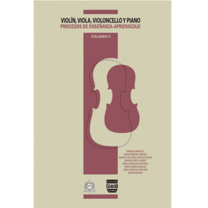 VIOLÍN, VIOLA, VIOLONCELLO Y PIANO