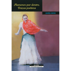 FLAMENCO POR DENTRO. TRAZOS POÉTICOS