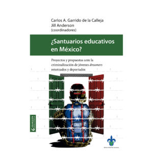 ¿SANTUARIOS EDUCATIVOS EN MÉXICO?