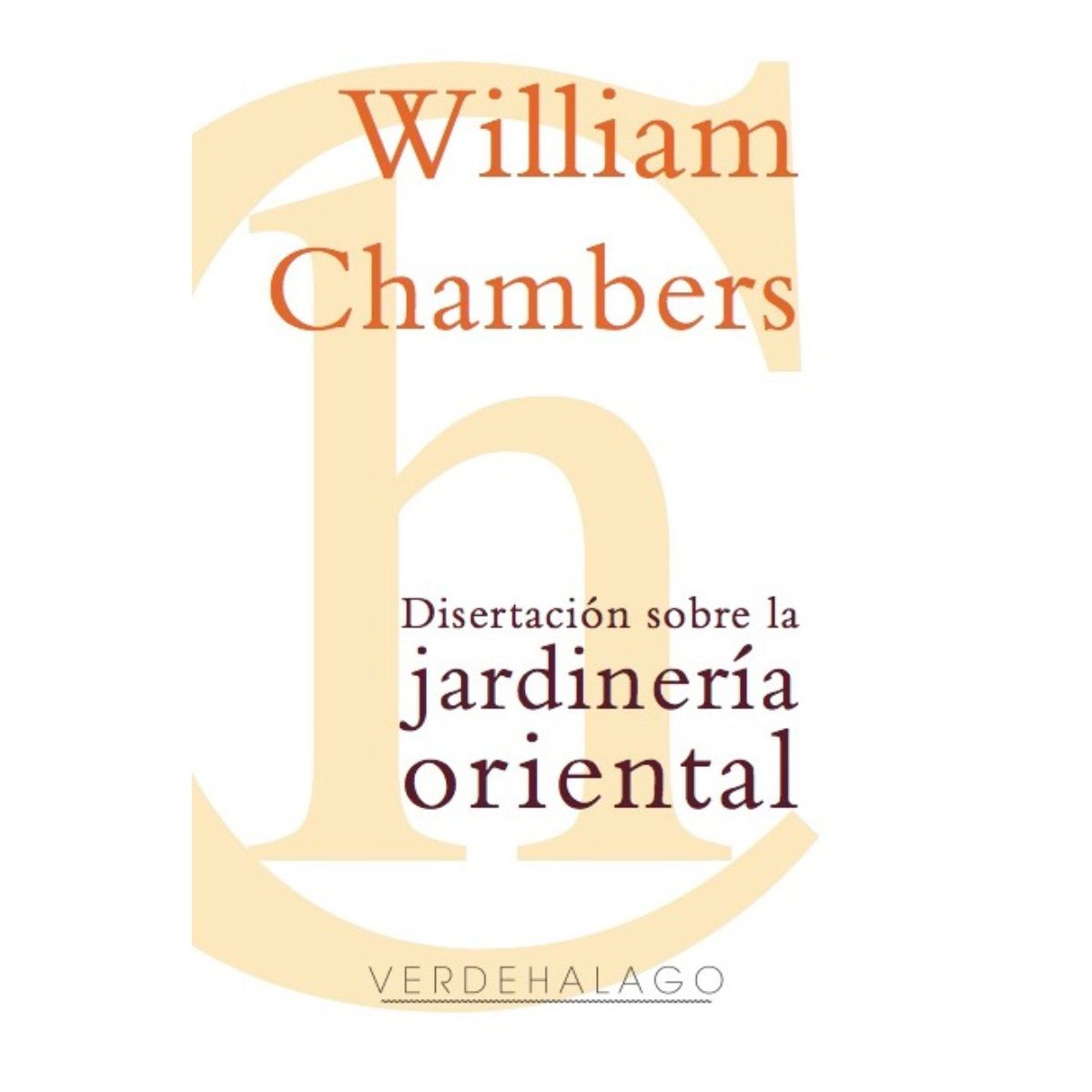 DISERTACIÓN SOBRE LA JARDINERÍA ORIENTAL