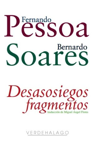 DESASOSIEGOS. FRAGMENTOS.