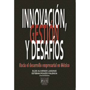 INNOVACION, GESTION Y DESAFIOS
