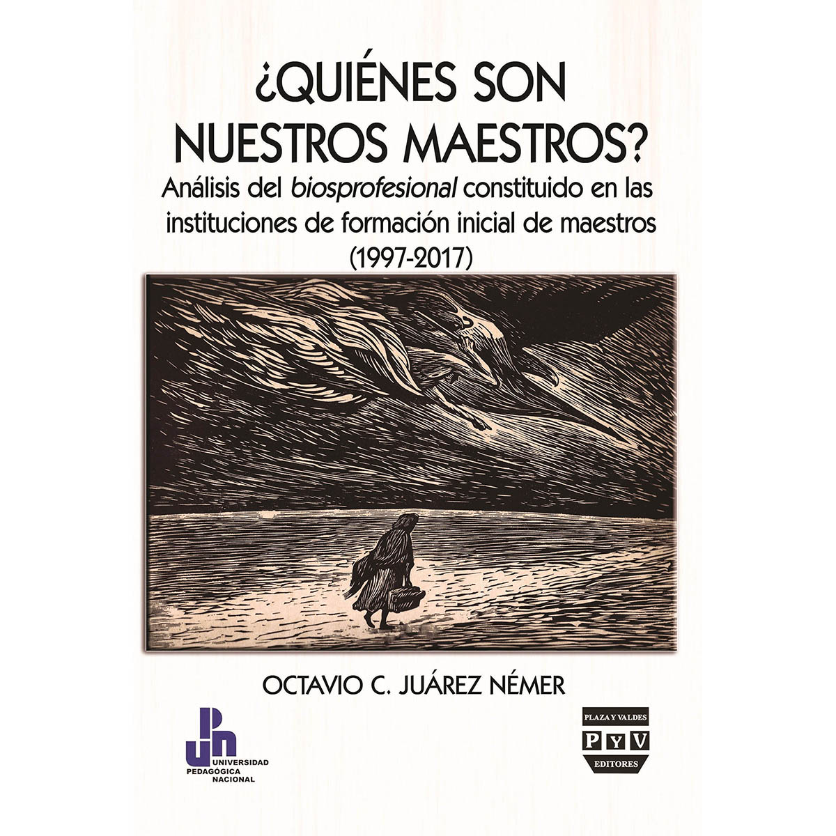 QUIENES SON NUESTROS MAESTROS?