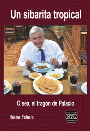 UN SIBARITA TROPICAL