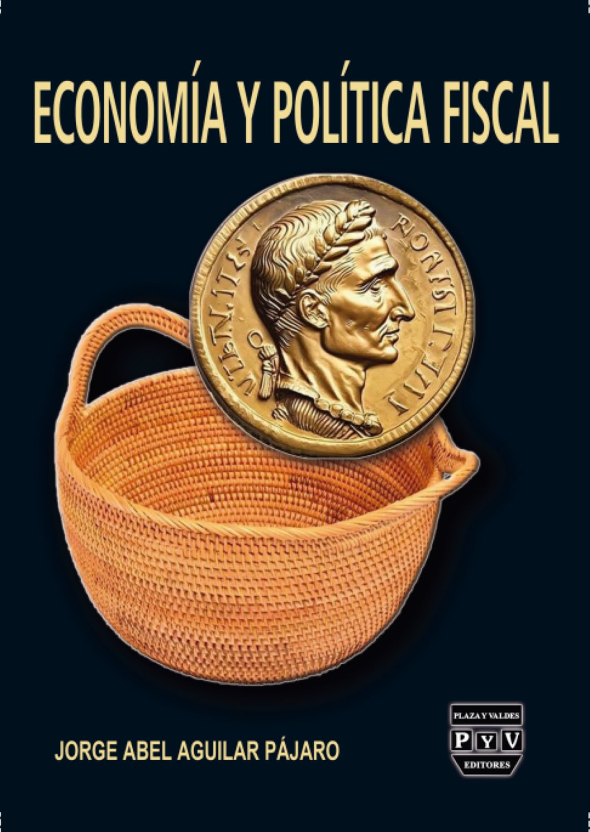 ECONOMÍA Y POLÍTICA FISCAL