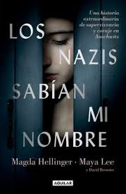 LOS NAZIS SABIAN MI NOMBRE