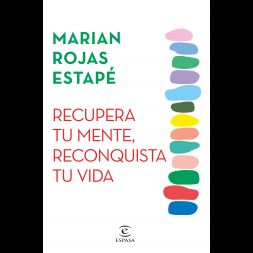 RECUPERA TU MENTE, RECONQUISTA TU VIDA