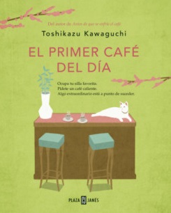 EL PRIMER CAFE DEL DIA