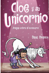 AMIGAS SOBRE EL ESCENARIO (CLOE Y SU UNICORNIO 7)