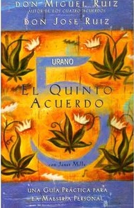EL QUINTO ACUERDO