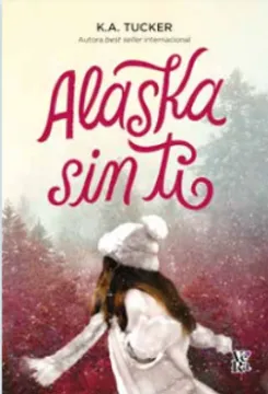 ALASKA SIN TI