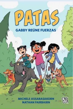 PATAS. GABBY REUNE FUERZAS