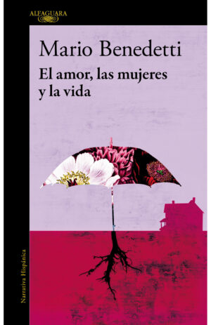 EL AMOR, LAS MUJERES Y LA VIDA