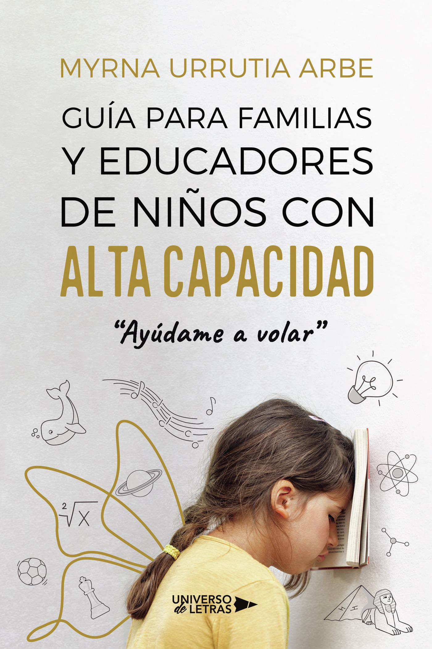 GUÍA PARA FAMILIAS Y EDUCADORES DE NIÑOS CON ALTA CAPACIDAD