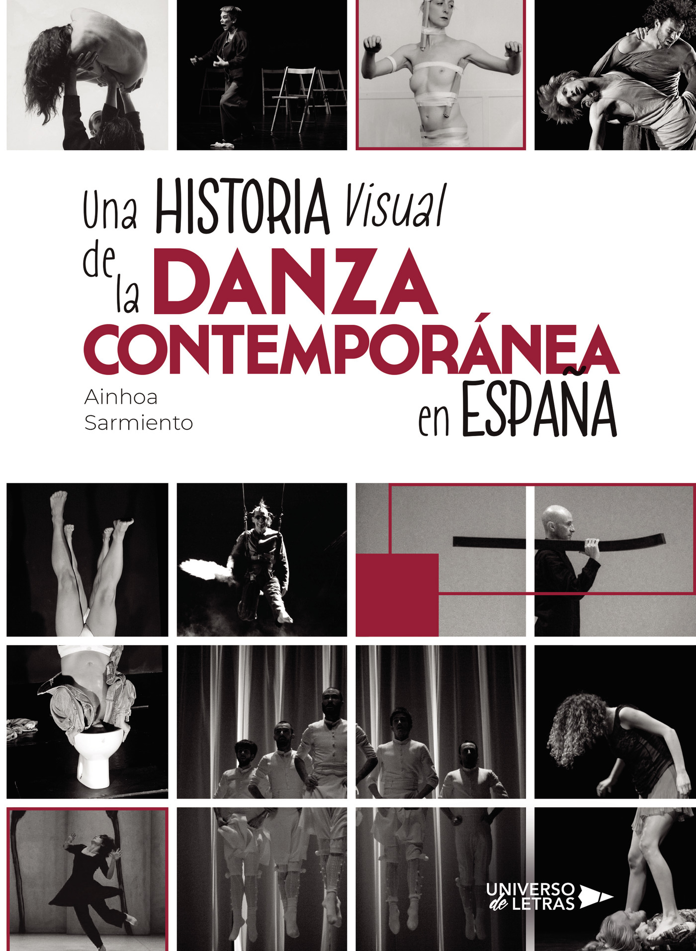 UNA HISTORIA VISUAL DE LA DANZA CONTEMPORÁNEA EN ESPAÑA