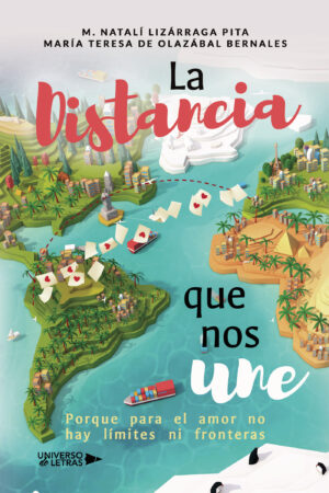 LA DISTANCIA QUE NOS UNE