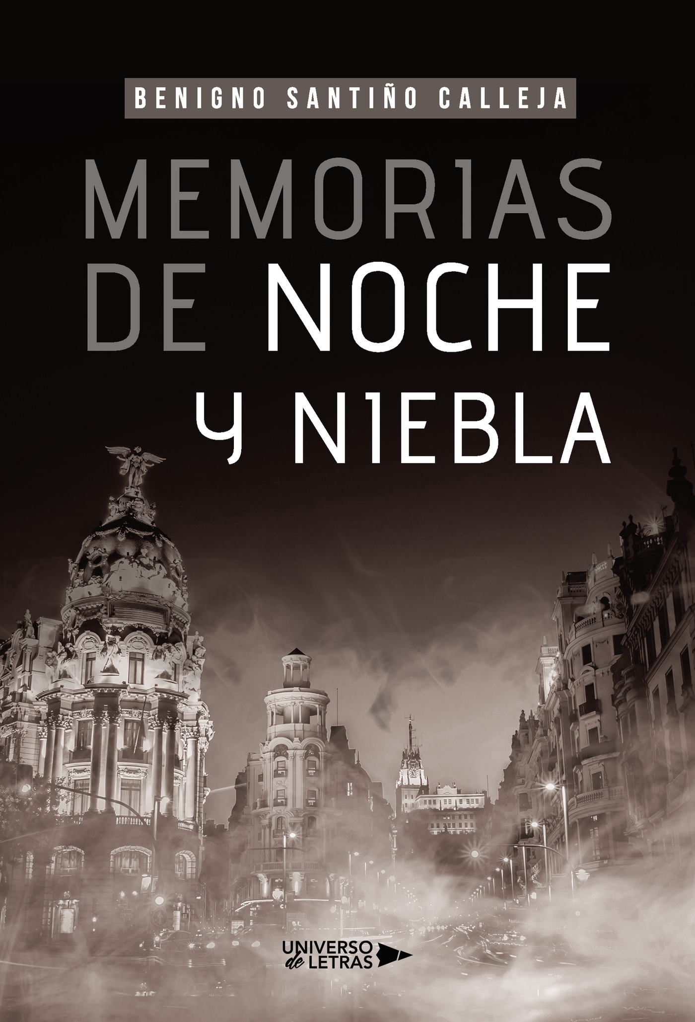 MEMORIAS DE NOCHE Y NIEBLA