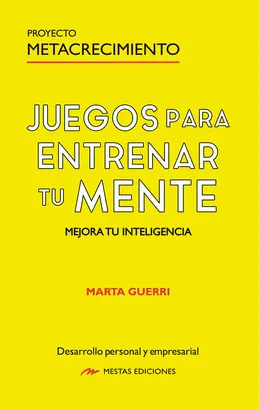 JUEGOS PARA ENTENDER TU MENTE