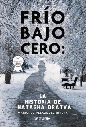 FRÍO BAJO CERO: LA HISTORIA DE NATASHA BRATVA