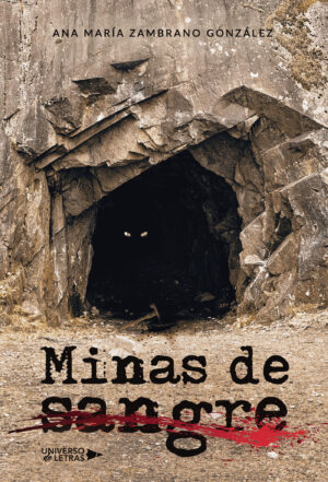 MINAS DE SANGRE
