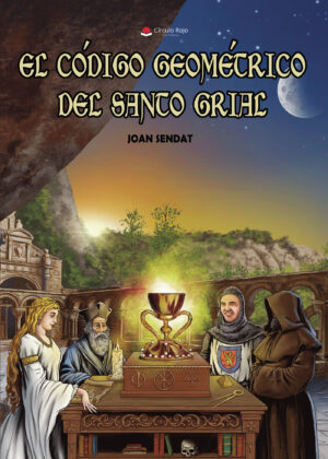 EL CÓDIGO GEOMÉTRICO DEL SANTO GRIAL