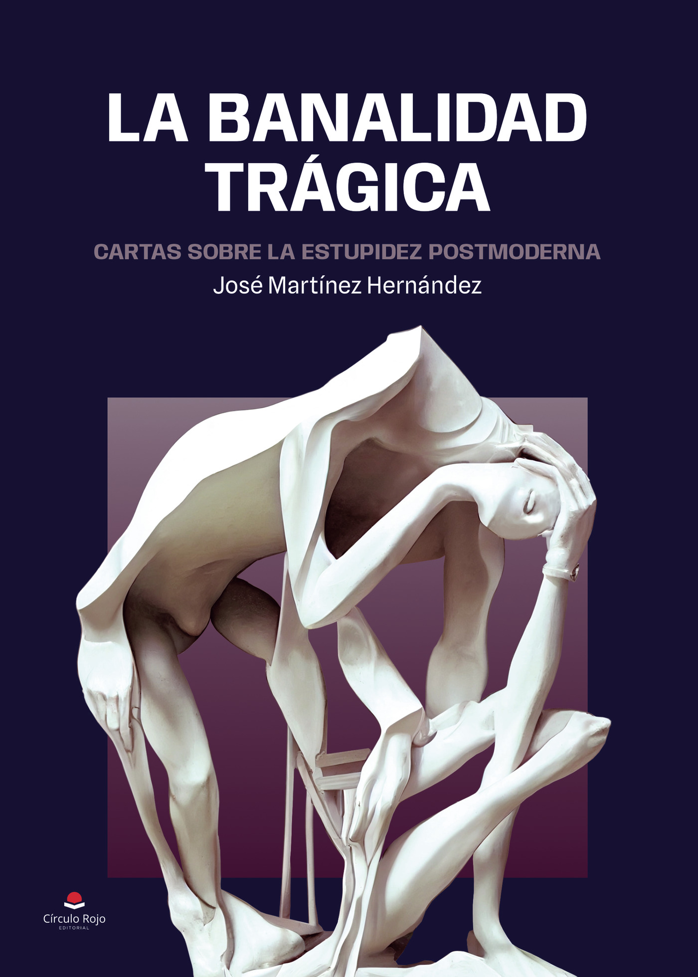 LA BANALIDAD TRÁGICA