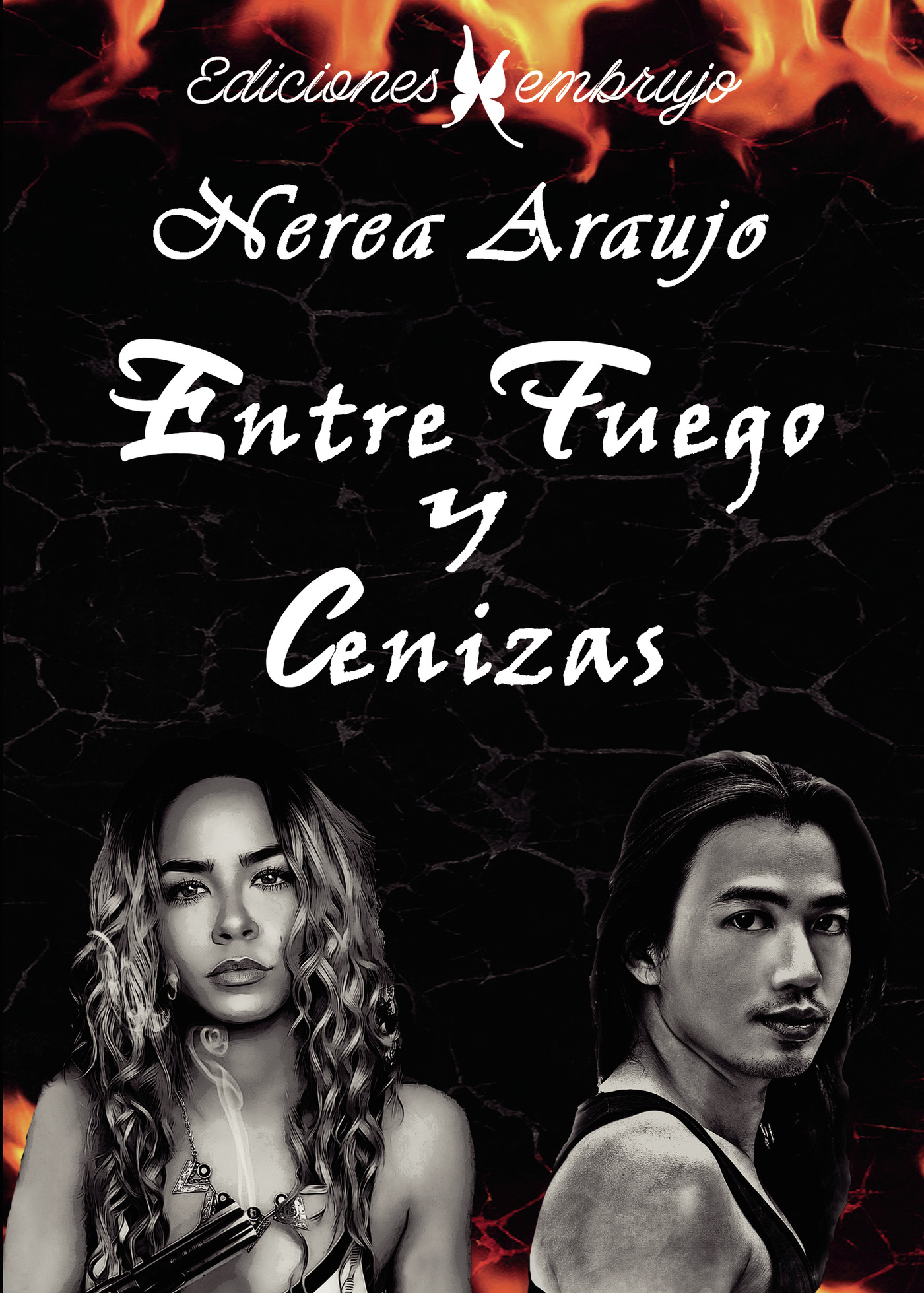 ENTRE FUEGO Y CENIZAS