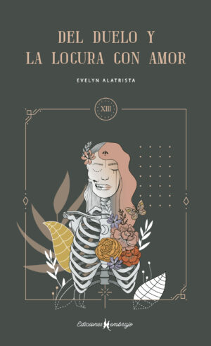 XIII DEL DUELO Y LA LOCURA CON AMOR