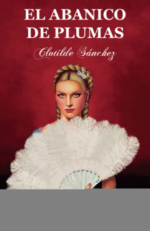 EL ABANICO DE PLUMAS