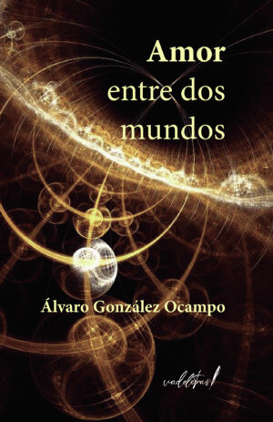 AMOR ENTRE DOS MUNDOS