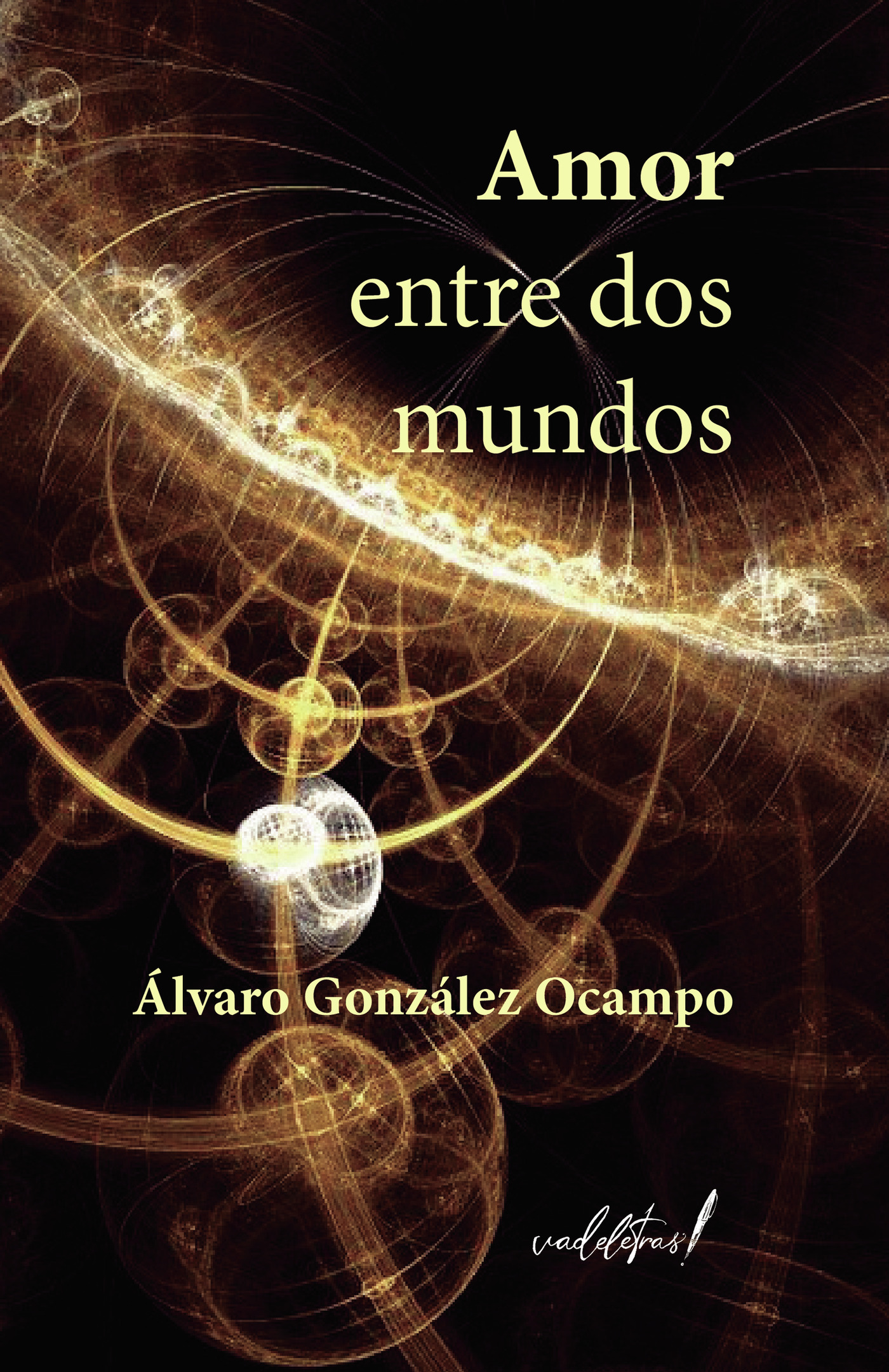 AMOR ENTRE DOS MUNDOS