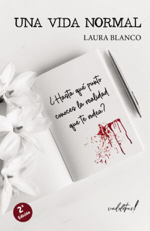 UNA VIDA NORMAL (2¬™ EDICIÓN)