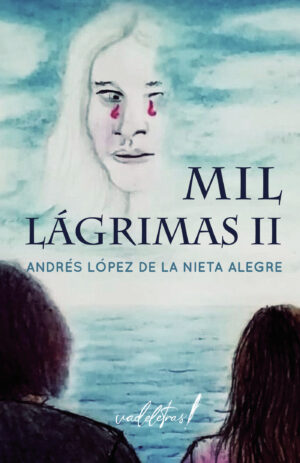 MIL LÁGRIMAS II