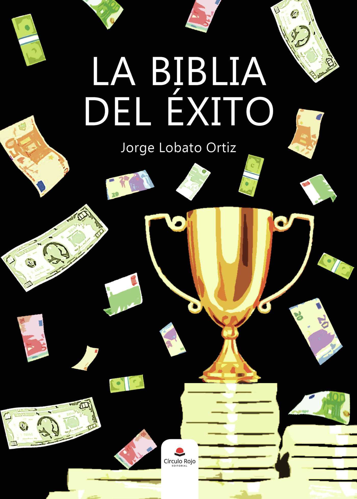 LA BIBLIA DEL ÉXITO