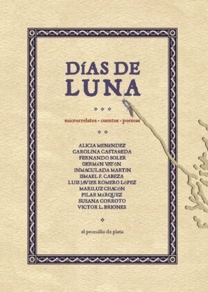 DÍAS DE LUNA