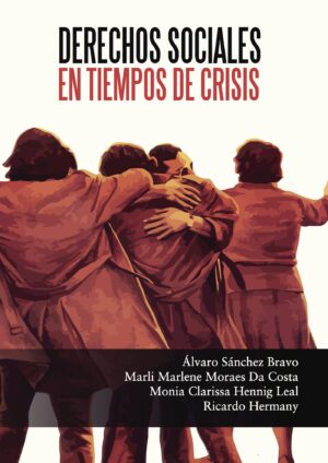 DERECHOS SOCIALES EN TIEMPOS DE CRISIS