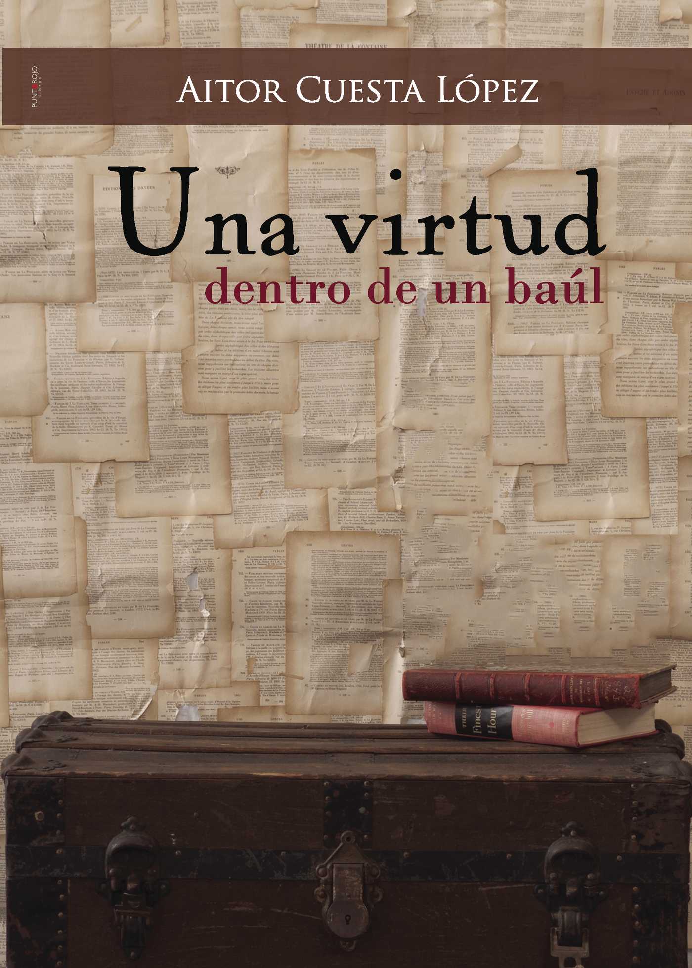 UNA VIRTUD DENTRO DE UN BAÚL