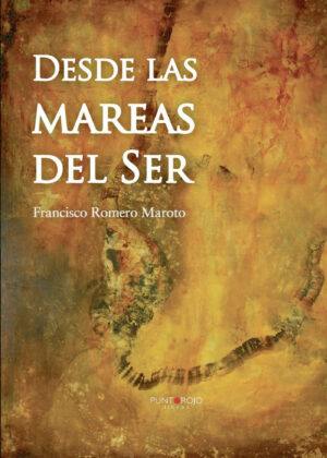 DESDE LAS MAREAS DEL SER