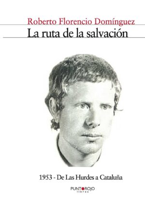 LA RUTA DE LA SALVACIÓN 1953