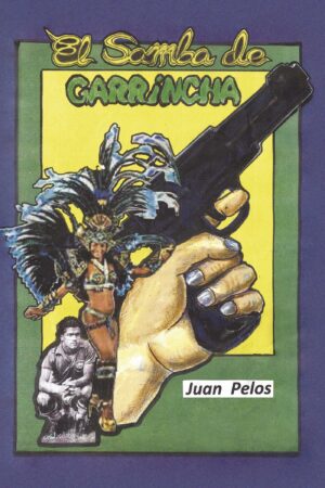 EL SAMBA DE GARRINCHA