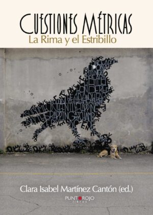 CUESTIONES MÉTRICAS. LA RIMA Y EL ESTRIBILLO