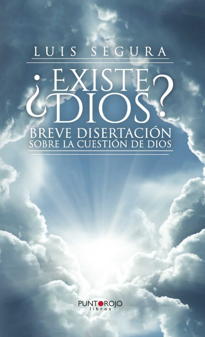 ¿EXISTE DIOS?