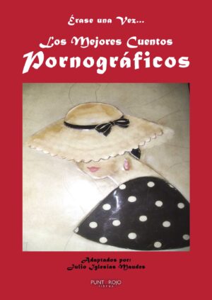 LOS MEJORES CUENTOS PORNOGRÁFICOS